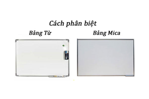 Giữa bảng từ và bảng mica loại nào tốt nhất, tiện dụng nhất? Giữa bảng từ và bảng mica loại nào tốt nhất, tiện dụng nhất?